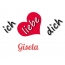 Bild: Ich liebe Dich Gisela