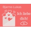 Bjarne-Lukas, Ich liebe Dich : Bilder mit herzen