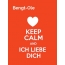 Bengt-Ole - keep calm and Ich liebe Dich!