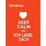 Christmar - keep calm and Ich liebe Dich!