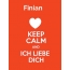 Finian - keep calm and Ich liebe Dich!