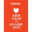 Gnter - keep calm and Ich liebe Dich!
