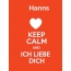 Hanns - keep calm and Ich liebe Dich!