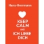 Hans-Herrmann - keep calm and Ich liebe Dich!