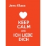 Jens-Klaus - keep calm and Ich liebe Dich!