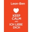 Leon-Ben - keep calm and Ich liebe Dich!