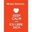 Nikolas-Reimund - keep calm and Ich liebe Dich!