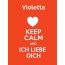 Violetta - keep calm and Ich liebe Dich!