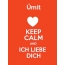 mit - keep calm and Ich liebe Dich!