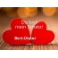 Bild: Bert-Dieter - Du bist mein Schatz!