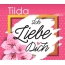 Ich liebe Dich, Tilda!