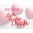 Bert-Dieter, Ich liebe Dich!