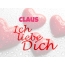 Claus, Ich liebe Dich!