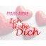 Frank-Andre, Ich liebe Dich!