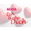 Alicia, Ich liebe Dich!