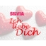 Silvia, Ich liebe Dich!
