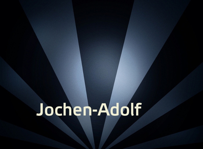 Bilder mit Namen Jochen-Adolf