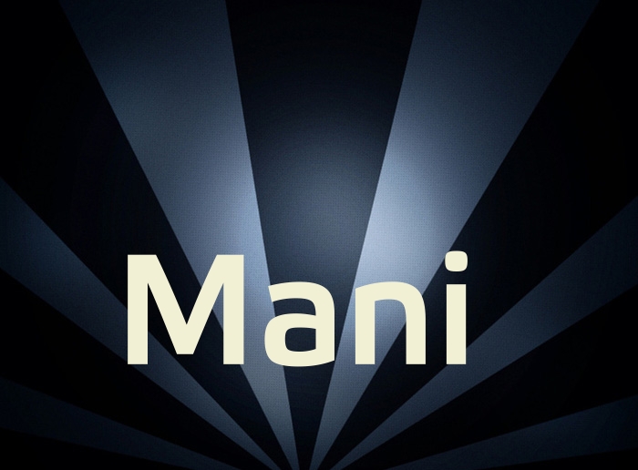 Bilder mit Namen Mani Bilder mit Namen Mani