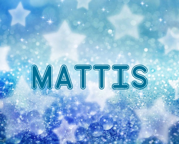 Fotos mit Namen Mattis Fotos mit Namen Mattis