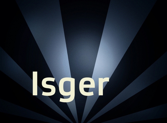 Bilder mit Namen Isger Bilder mit Namen Isger