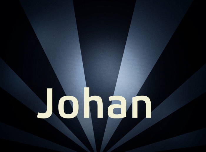 Bilder mit Namen Johan