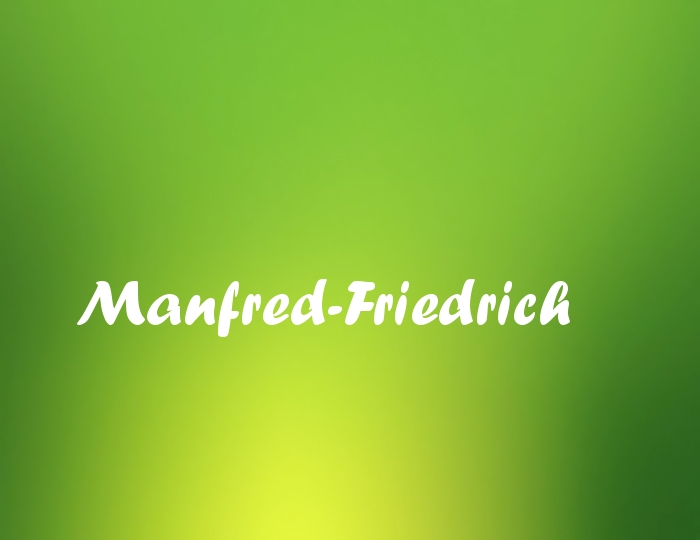 Bildern mit Namen Manfred-Friedrich Bildern mit Namen Manfred-Friedrich