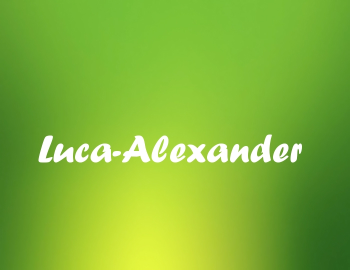 Bildern mit Namen Luca-Alexander