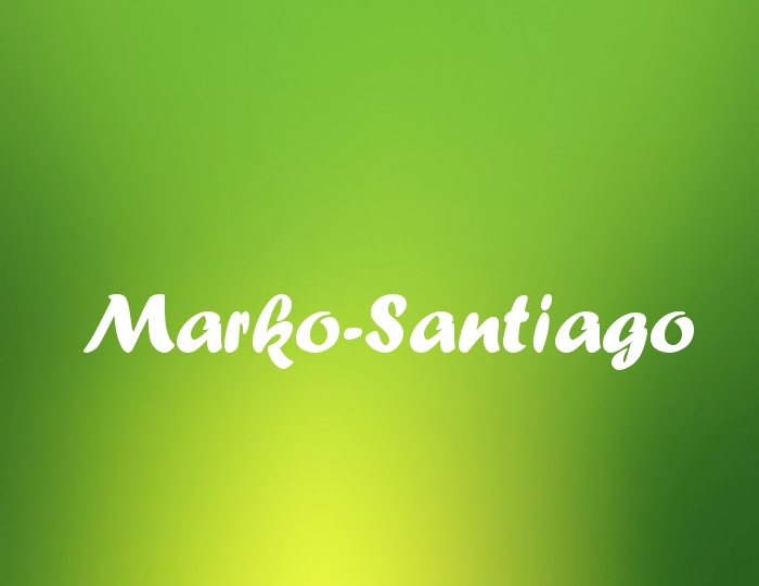 Bildern mit Namen Marko-Santiago Bildern mit Namen Marko-Santiago
