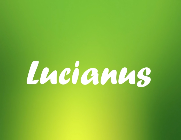 Bildern mit Namen Lucianus