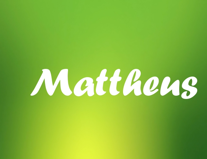 Bildern mit Namen Mattheus Bildern mit Namen Mattheus