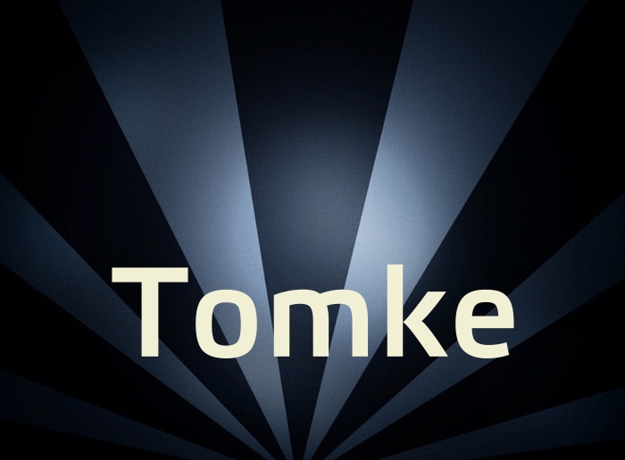Bilder mit Namen Tomke