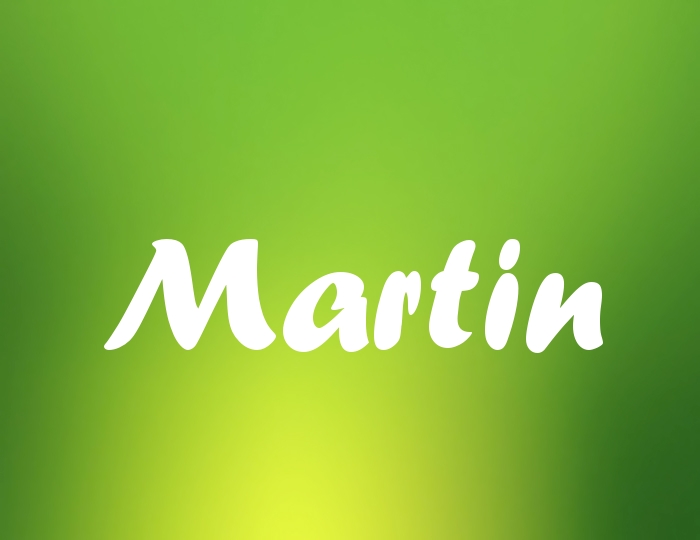 Bildern mit Namen Martin Bildern mit Namen Martin