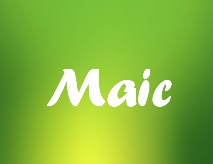 Bildern mit Namen Maic Bildern mit Namen Maic