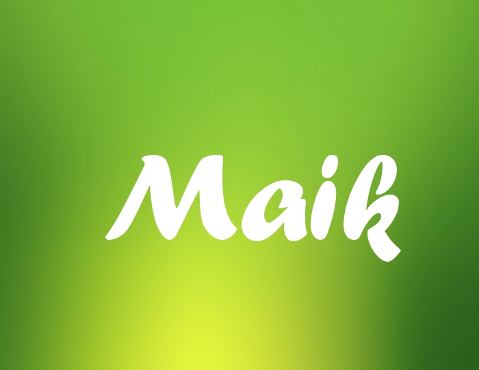 Bildern mit Namen Maik Bildern mit Namen Maik