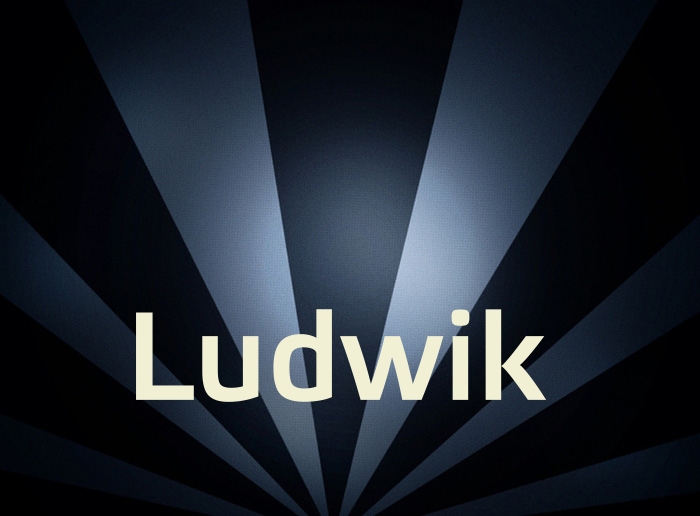 Bilder mit Namen Ludwik