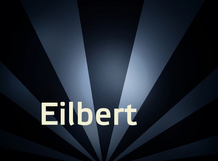 Bilder mit Namen Eilbert
