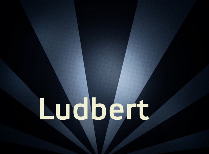 Bilder mit Namen Ludbert