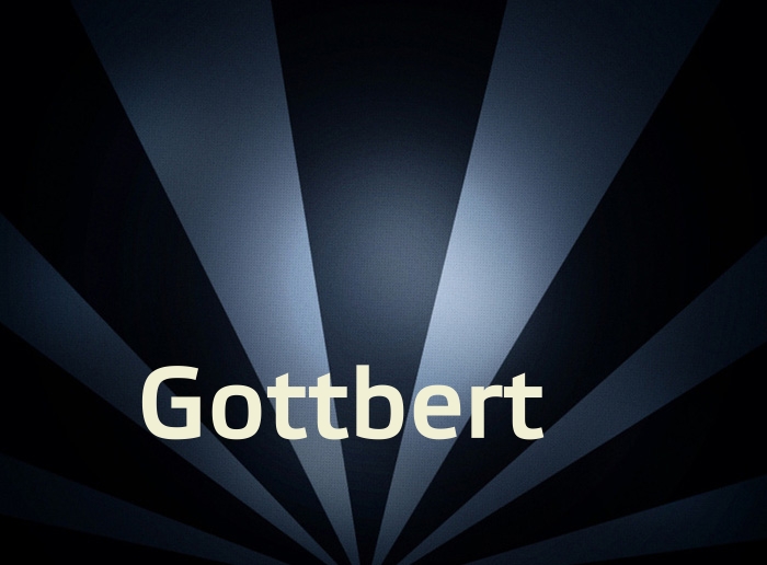 Bilder mit Namen Gottbert