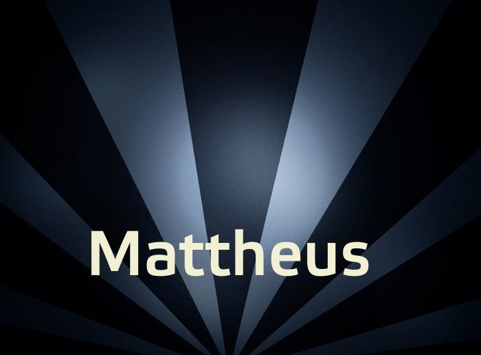 Bilder mit Namen Mattheus