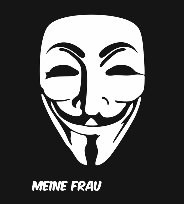 Bilder anonyme Maske namens Meine frau