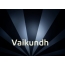 Bilder mit Namen Vaikundh
