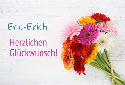 Blumen zum geburtstag fr Eric-Erich