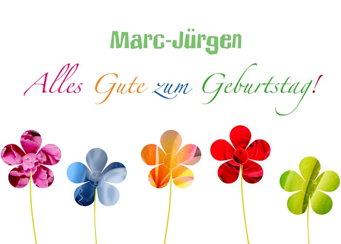 Bilder zum geburtstag fr Marc-Jrgen