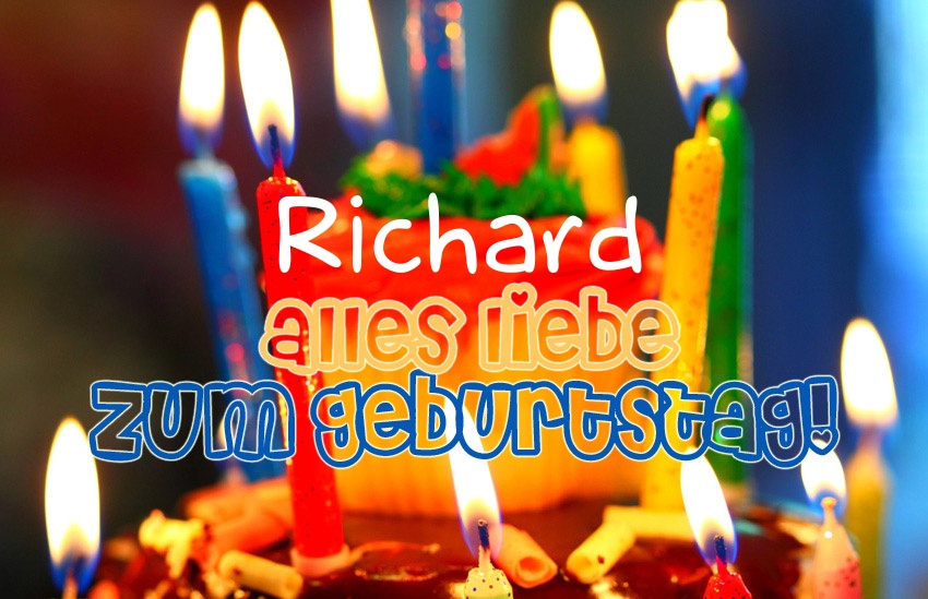 Alles Liebe zum Geburtstag, Richard! Alles Liebe zum Geburtstag, Richard!