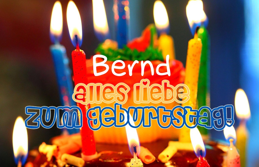 Alles Liebe zum Geburtstag, Bernd!