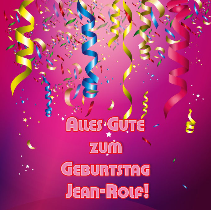 Alles Gute zum Geburtstag, Jean-Rolf Alles Gute zum Geburtstag, Jean-Rolf