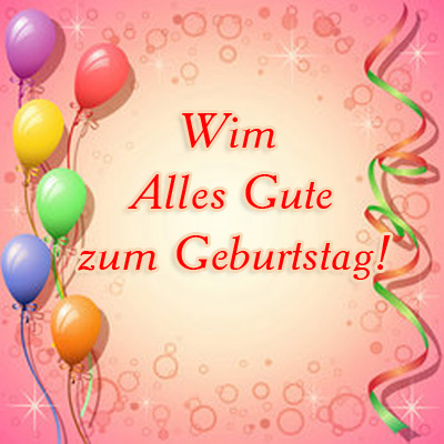 Wim, Alles Gute zum Geburtstag!