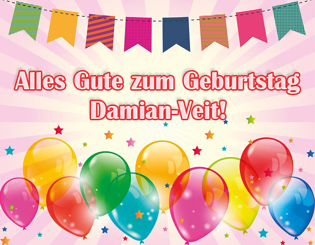 Alles Gute zum Geburtstag, Damian-Veit!