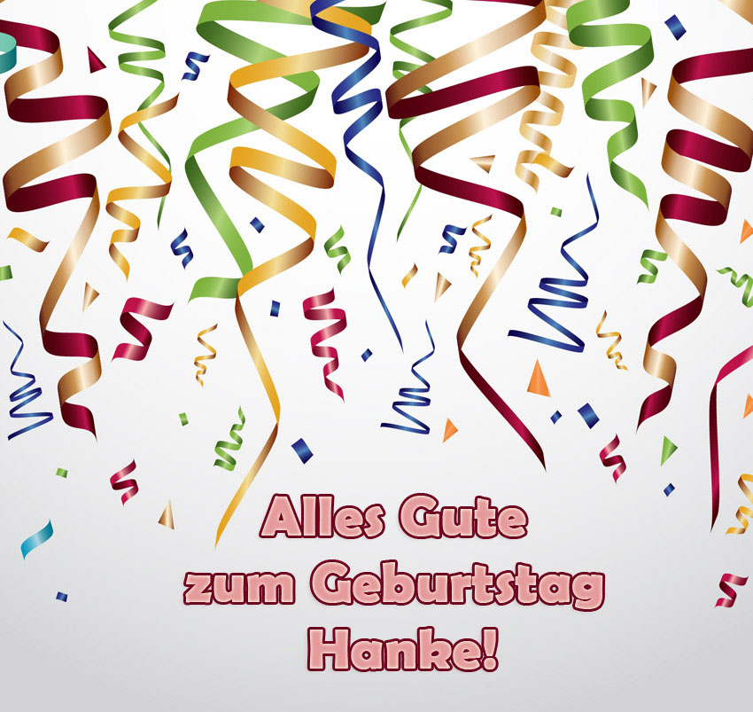 Alles Gute zum Geburtstag, Hanke!