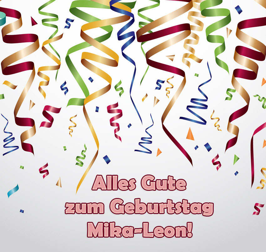 Alles Gute zum Geburtstag, Mika-Leon!